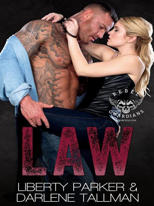 Title details for Law by Liberty Parker - Available